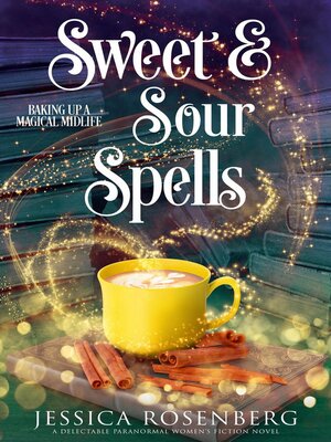 cover image of Sweet & Sour Spells